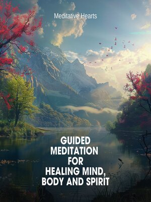 cover image of Guided Meditation for Healing Mind Body and Spirit